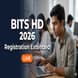 BITS HD 2026 Registration Extended till April 25; ME/M.Pharm Exam May 25-26